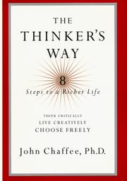 Cover of: The thinker's way: 8 steps to a richer life