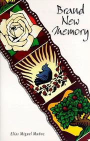 Cover of: Brand new memory by Elías Miguel Muñoz