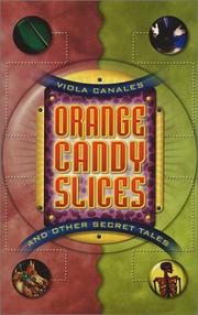Cover of: Orange candy slices and other secret tales