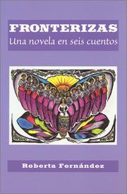 Cover of: Fronterizas: Una novela en seis cuentos