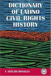 Cover of: Dictionary of Latino civil rights history