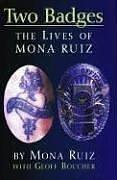 Cover of: Two Badges by Mona Ruiz, Geoff Boucher