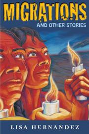 Cover of: Migrations and Other Stories by Lisa Hernandez, Lisa Hernández
