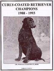 Cover of: Curly-coated retriever champions, 1988-1993. by 