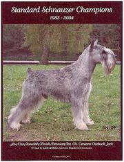 Cover of: Standard Schnauzer Champions, 1983-2004 by Jan Linzy, Sharae Pata