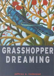 Cover of: Grasshopper Dreaming: Reflections on Killing and Loving