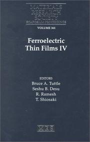 Cover of: Ferroelectric thin films IV: symposium held November 29-December 2, 1994, Boston, Massachusetts, U.S.A.