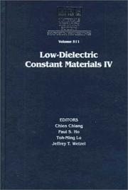Cover of: Low-dielectric constant materials IV: symposium held April 14-16, 1998, San Francisco, California, U.S.A.
