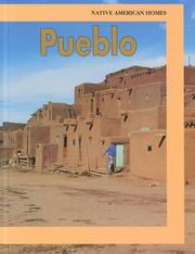 Cover of: Pueblo (Native American Homes) by R. Kent Rasmussen, R. Kent Rasmussen