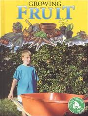 Cover of: Growing Fruit (Maurer, Tracy, Green Thumb Guides.)