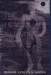 The new genetics by Roger Lincoln Shinn