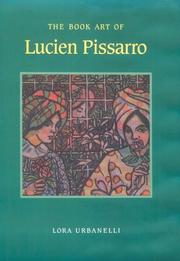 The book art of Lucien Pissarro by Lora S. Urbanelli