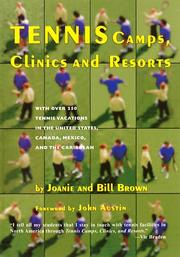 Tennis camps, clinics, and resorts by Joanie Stearns Brown