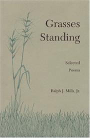 Cover of: Grasses standing: selected poems