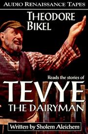 Cover of: Tevye the Dairyman and the Railroad Stories by Sholem Aleichem