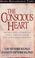 Cover of: The Conscious Heart
