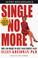 Cover of: Single No More