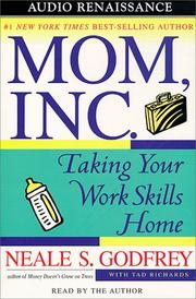 Cover of: Mom, Inc: Taking Your Work Skills Home