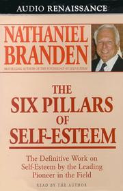 Cover of: The Six Pillars of Self-Esteem by Nathaniel Branden