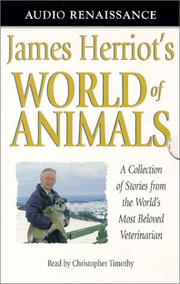 Cover of: James Herriot's World of Animals: A Collection of Stories from the World's Most Beloved Veterinarian