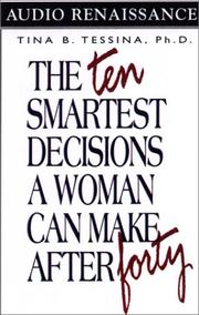 Cover of: The 10 Smartest Decisions a Woman Can Make After 40