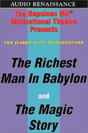 Richest Man in Babylon and The Magic Story by Napoleon Hill