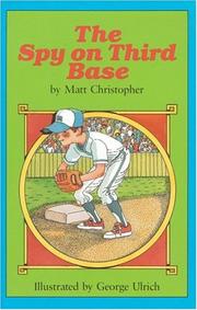 Cover of: The Spy on Third Base (Springboard Book) by Matthew F Christopher