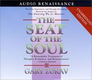 Cover of: The Seat of the Soul by Gary Zukav