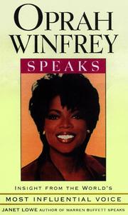 Cover of: Oprah Winfrey Speaks by Oprah Winfrey, Janet Lowe