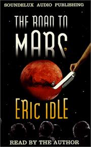 Cover of: The Road to Mars by Eric Idle