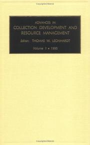 Cover of: Advances in Collection Development and Resource Management: Vol 1 (Advances in Collection Development and Resource Management)