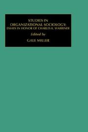 Cover of: Studies in Organizational Sociology: Essays in Honor of Charles K. Warriner (Contemporary Studies in Sociology)