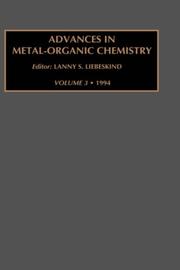 Cover of: Advances in Metal-Organic Chemistry, Volume 3 (Advances in Metal-Organic Chemistry) by LIEBSKIND