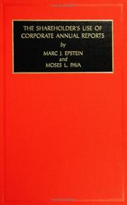 The shareholder's use of corporate annual reports by Marc J. Epstein