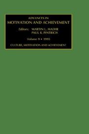 Cover of: Advances in Motivation and Achievement, Volume 9: Culture, Motivation and Achievement