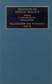 Cover of: Cell Chemistry and Physiology: Part III (Principles of Medical Biology)