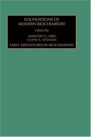 Cover of: Early Adventures in Biochemistry (Foundations of Modern Biochemistry)