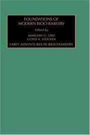 Cover of: Foundations of modern biochemistry by editors, Margery G. Ord and Lloyd A. Stocken.