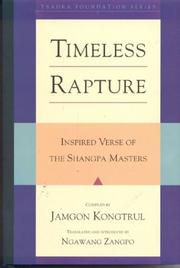 Cover of: Timeless Rapture: Inspired Verse from the Shangpa Masters