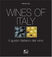 Cover of: Wines of Italy: Il Gusto Italiano del Vino
