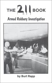 Cover of: The 211 book: armed robbery investigation