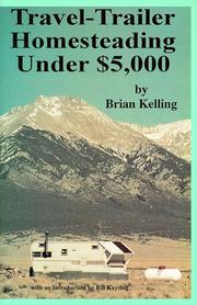 Cover of: Travel-trailer homesteading under $5,000 by Brian D. Kelling