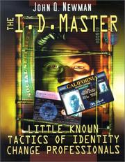 Cover of: The I.D. Master: Little Known Tactics of Identity Change Professionals