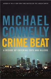 Cover of: Crime beat by Michael Connelly