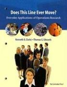 Cover of: Does This Line Ever Move?: Everyday Applications of Operations Research