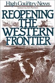 Cover of: Reopening the western frontier