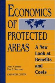 Cover of: Economics of protected areas | John A. Dixon