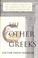 Cover of: The other Greeks