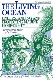 Cover of: The living ocean: understanding and protecting marine biodiversity