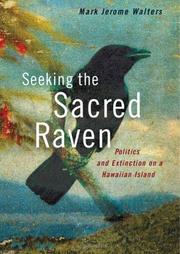 Seeking the sacred raven by Mark Jerome Walters